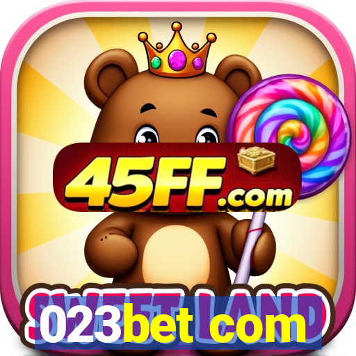 023bet com